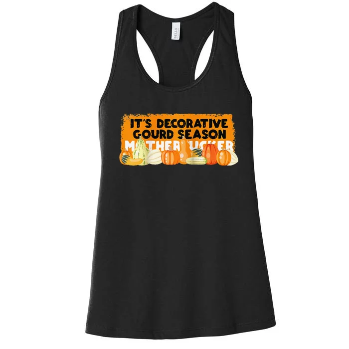 Its Decorative Gourd Season Mother Thanksgiving Holiday Fun Raglan Women's Racerback Tank