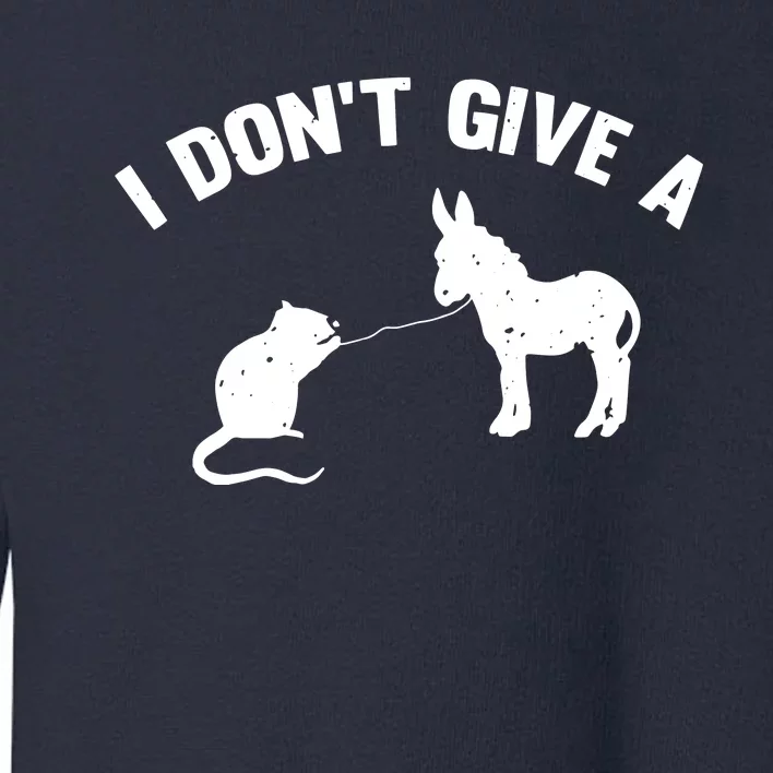 I Dont Give A Rats Ass Distressed Toddler Sweatshirt