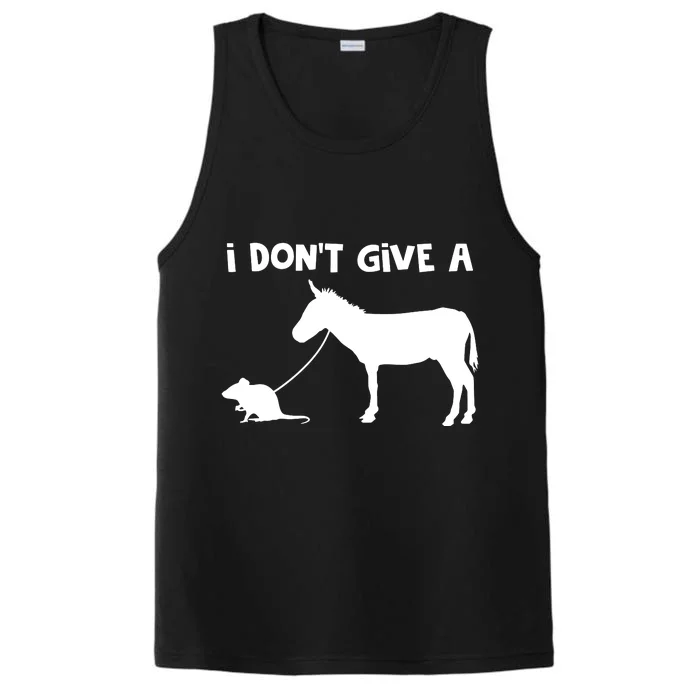 I Dont Give A Rats Ass Mouse Walking Donkey Performance Tank