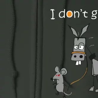 I Dont Give A Rats Ass Mouse Walking Donkey Full Zip Hoodie