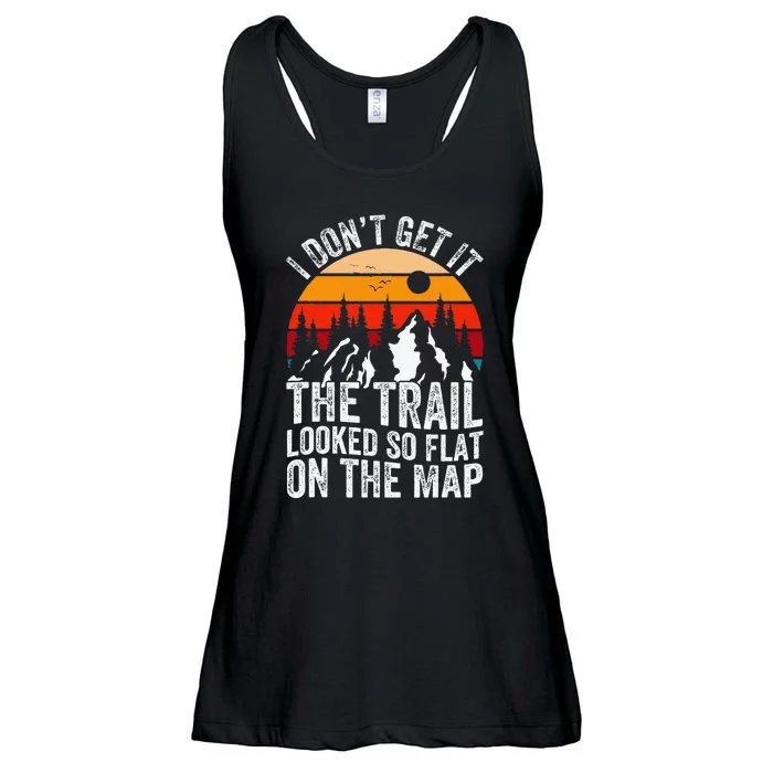 I DonT Get It The Trail Looked So Flat On The Map Hiking Ladies Essential Flowy Tank