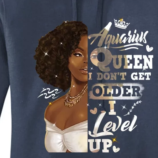 I Dont Get Older I Level Up African American Aquarius Gift Women's Pullover Hoodie