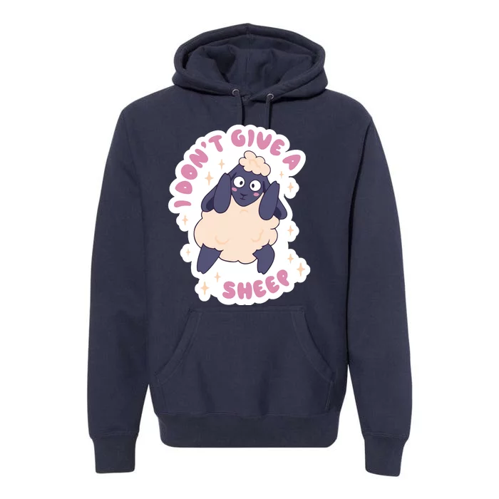 I Don't Give A Sheep Funny Premium Hoodie