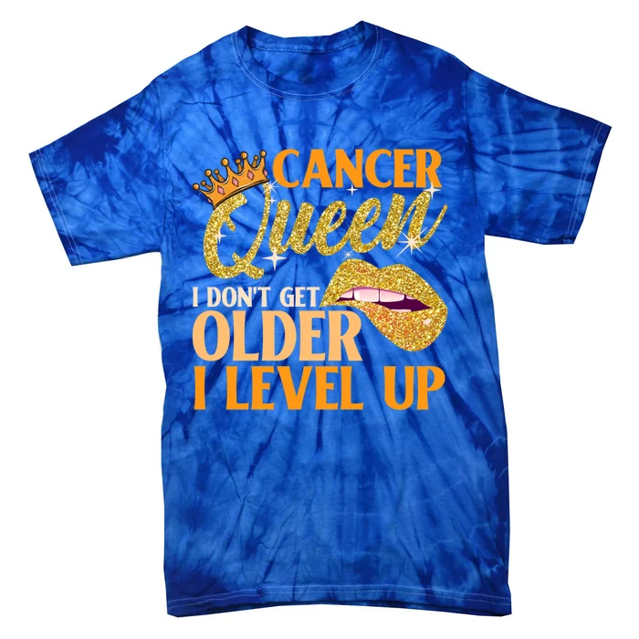 I Dont Get Older I Level Up Cancer Cute Gift Tie-Dye T-Shirt