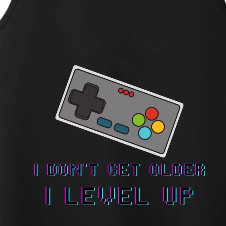 I Dont Get Older I Level Up Computer Console Gamers Meaningful Gift Performance Tank