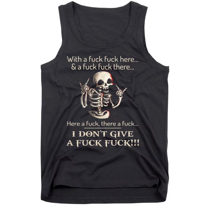 I DonT Give A Fck Fck Skeleton For Man & Woman Tank Top