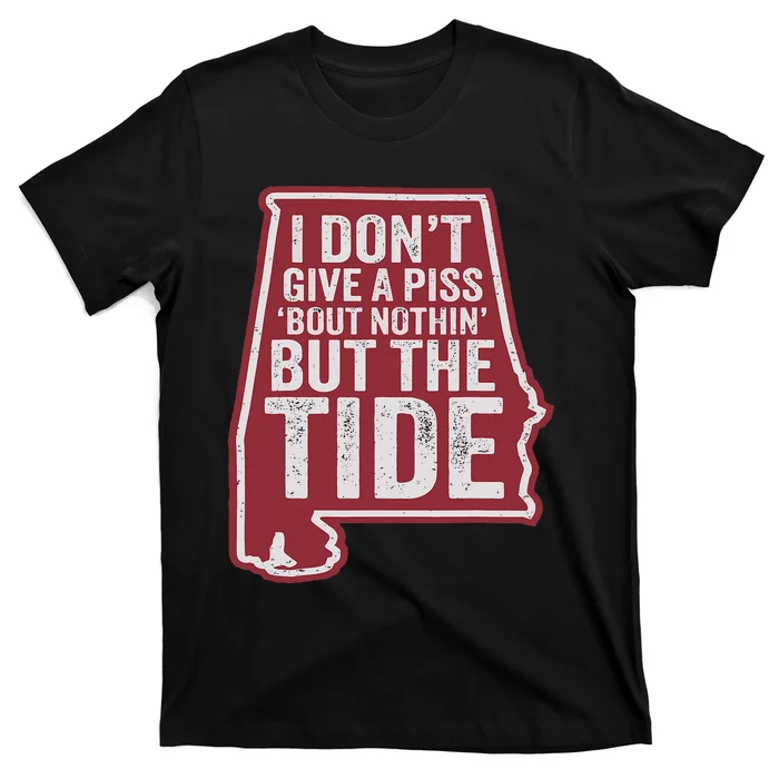 I DonT Give A Piss About Nothing But The Tide T-Shirt