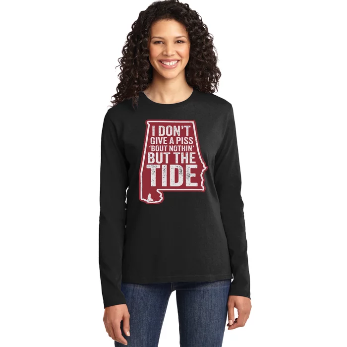 I DonT Give A Piss About Nothing But The Tide Ladies Long Sleeve Shirt