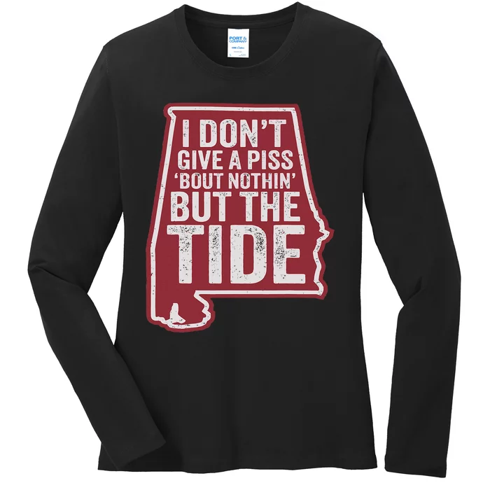 I DonT Give A Piss About Nothing But The Tide Ladies Long Sleeve Shirt