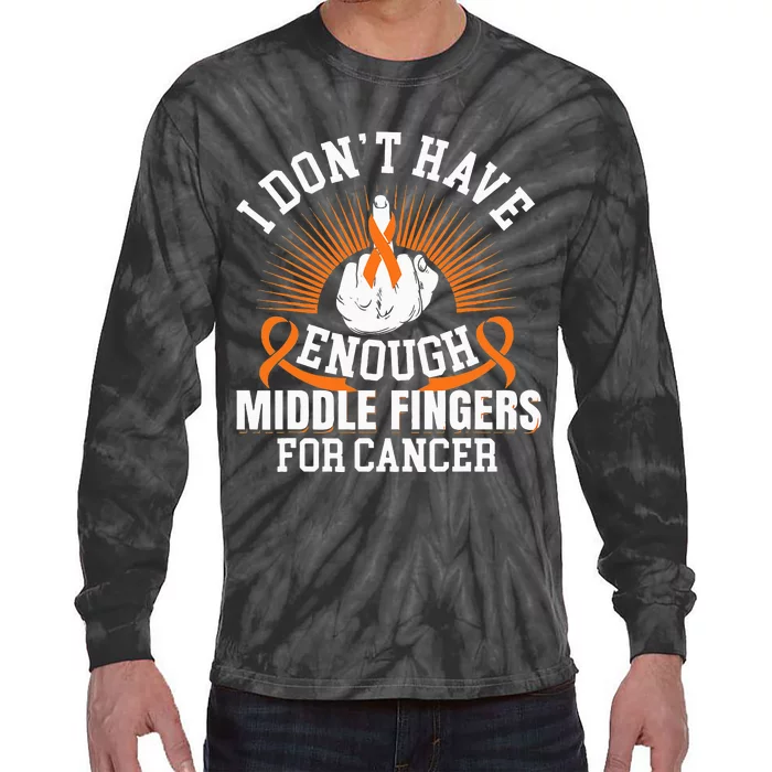 I Don't Have Enough Middle Fingers for Kidney Cancer Orange Tie-Dye Long Sleeve Shirt