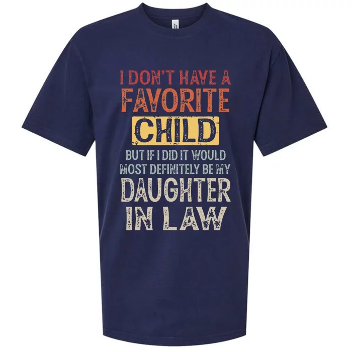 I Don't Have A Favorite Child But If I Did It Would Most Sueded Cloud Jersey T-Shirt