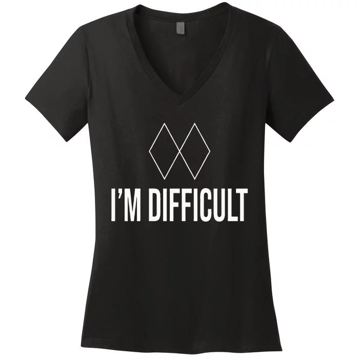 Im Difficult Hoodie Black Diamond Women's V-Neck T-Shirt