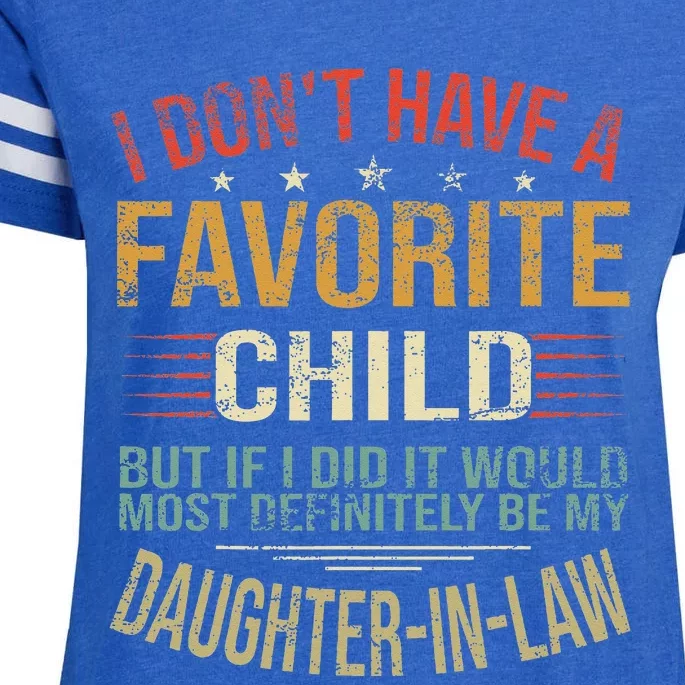 I Don't Have A Favorite Child But If I Did It Would Most Enza Ladies Jersey Football T-Shirt