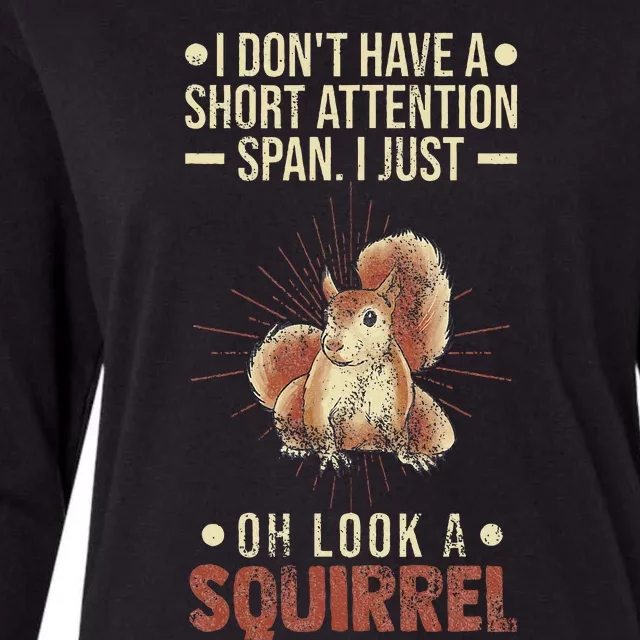 I Dont Have A Short Attention Span Oh Look A Squirrel Adhd Womens Cotton Relaxed Long Sleeve T-Shirt