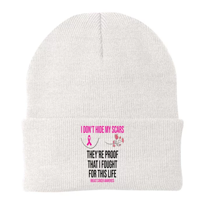 I Dont Hide My Scars They Are The Proof Breast Cancer Knit Cap Winter Beanie