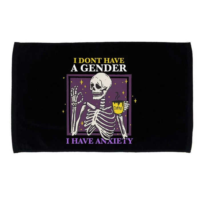 I Dont Have A Gender I Have Anxiety Enby Skeleton Microfiber Hand Towel