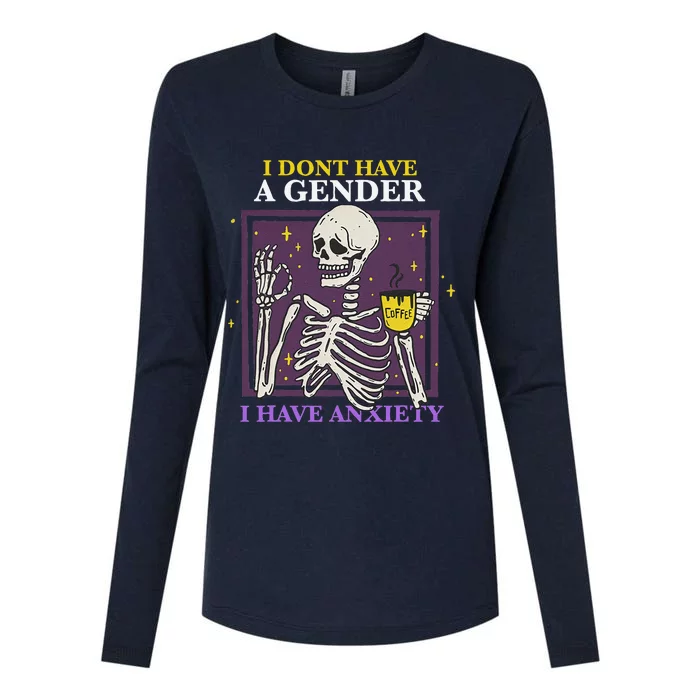 I Dont Have A Gender I Have Anxiety Enby Skeleton Womens Cotton Relaxed Long Sleeve T-Shirt