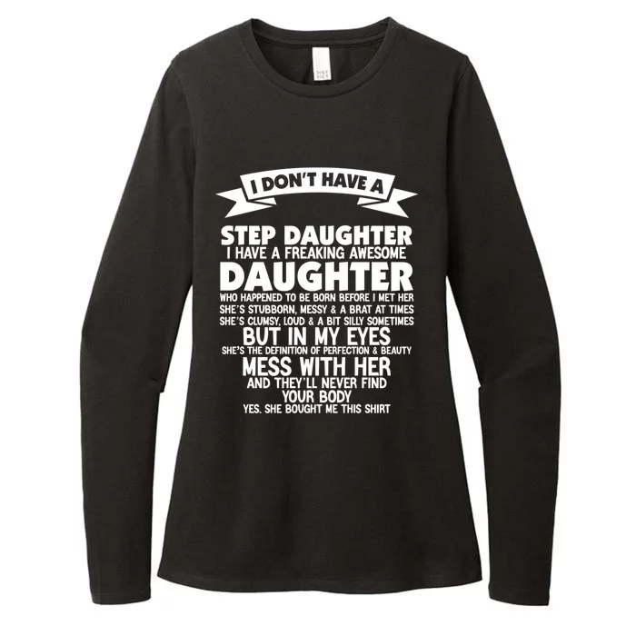 I DONT HAVE A STEPDAUGHTER I HAVE A FREAKING AWESOME DAUGHTER Womens CVC Long Sleeve Shirt