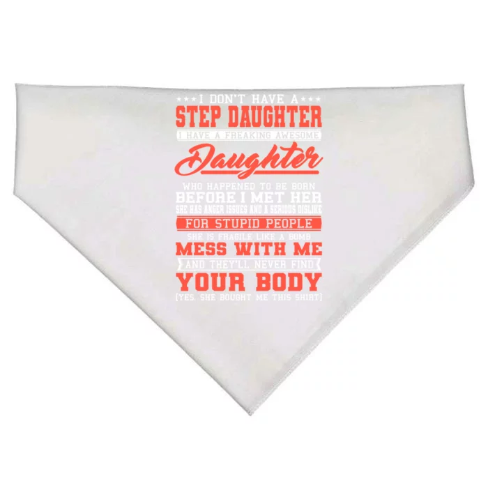 I Don't Have A Stepdaughter Stepfather Step Stepdad Gift USA-Made Doggie Bandana