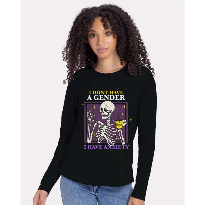 I DonT Have A Gender I Have Anxiety Enby Skeleton Womens Cotton Relaxed Long Sleeve T-Shirt