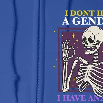 I DonT Have A Gender I Have Anxiety Enby Skeleton Full Zip Hoodie