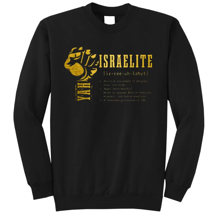 Israelite Definition Hebrew Judah Yah Israel Tall Sweatshirt