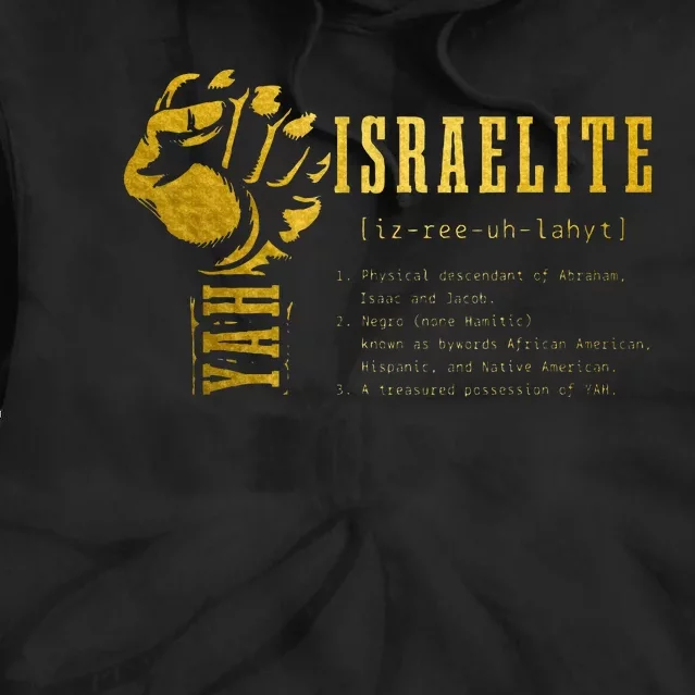 Israelite Definition Hebrew Judah Yah Israel Tie Dye Hoodie