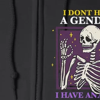 I DonT Have A Gender I Have Anxiety Nonbinary Enby Skeleton Full Zip Hoodie