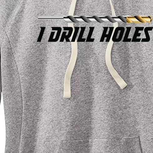 I Drill Holes Women's Fleece Hoodie