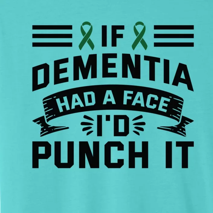 If Detia Had Face Punch It Gift Detia Awareness Meaningful Gift ChromaSoft Performance T-Shirt