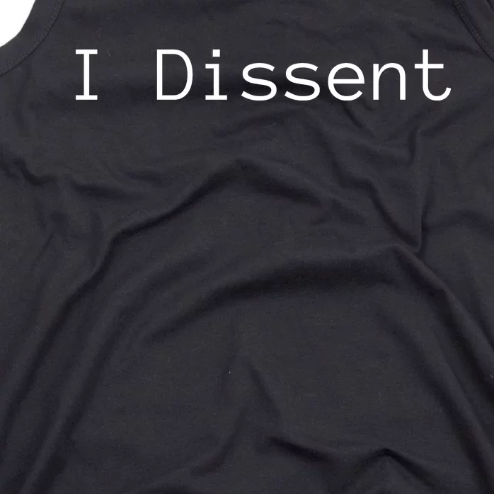 I Dissent Tank Top