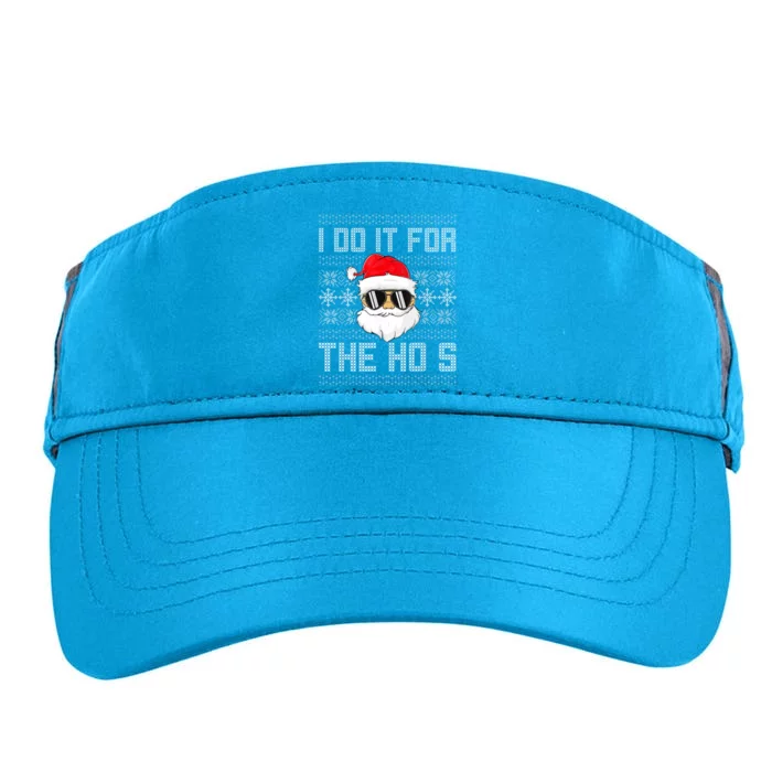 I Do It For The Hos Gift Santa Black Ugly Sweater Christmas Gift Adult Drive Performance Visor