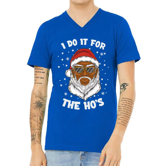 I Do It For The Hos Christmas African American Santa Black Gift V-Neck T-Shirt