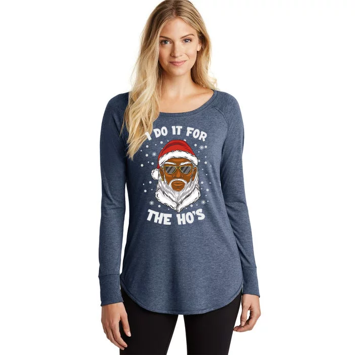 I Do It For The Hos Christmas African American Santa Black Gift Women's Perfect Tri Tunic Long Sleeve Shirt