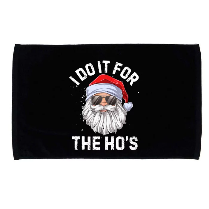 I Do It For The Hos Funny Inappropriate Christmas Santa Gift Microfiber Hand Towel