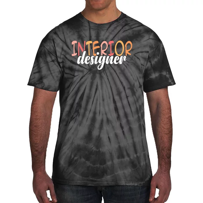 Interior Designer Interior Design Architecture Tie-Dye T-Shirt