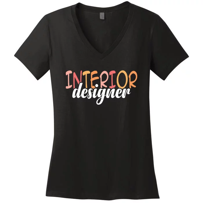 Interior Designer Interior Design Architecture Women's V-Neck T-Shirt