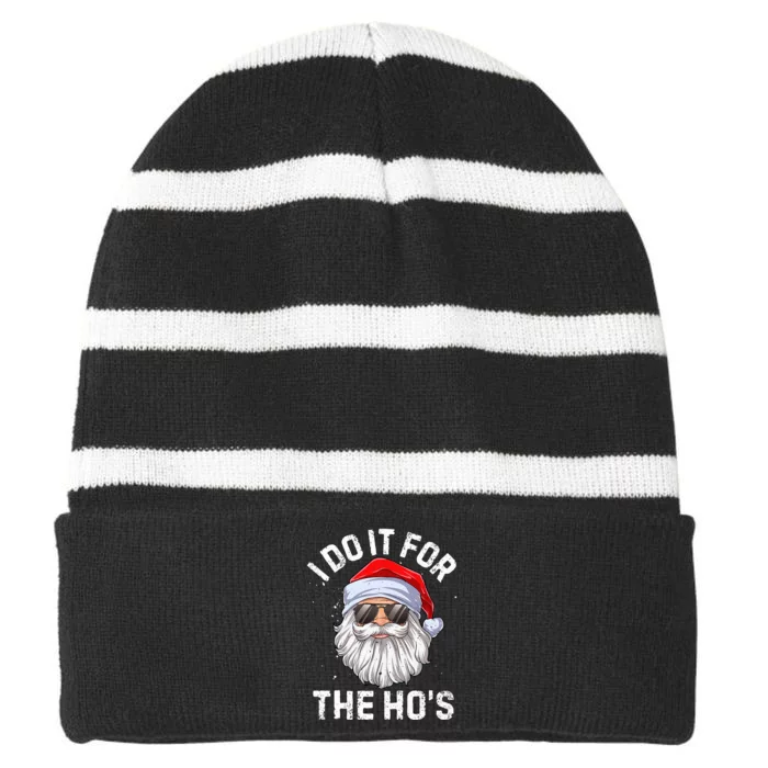 I Do It For The HoS Funny Inappropriate Christmas Santa Striped Beanie with Solid Band