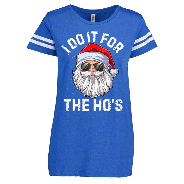 I Do It For The HoS Funny Inappropriate Christmas Santa Enza Ladies Jersey Football T-Shirt