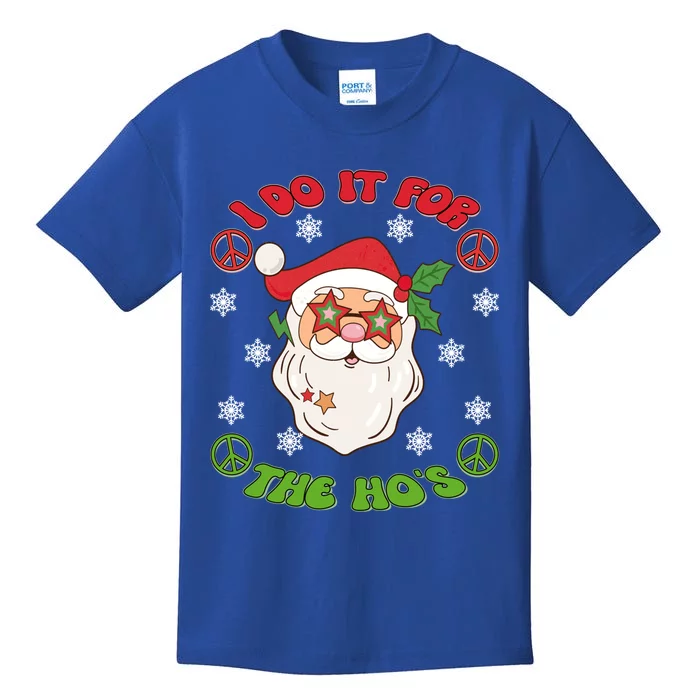 I Do It For The Ho's Groovy Christmas Santa Claus Face Cute Gift Kids T-Shirt