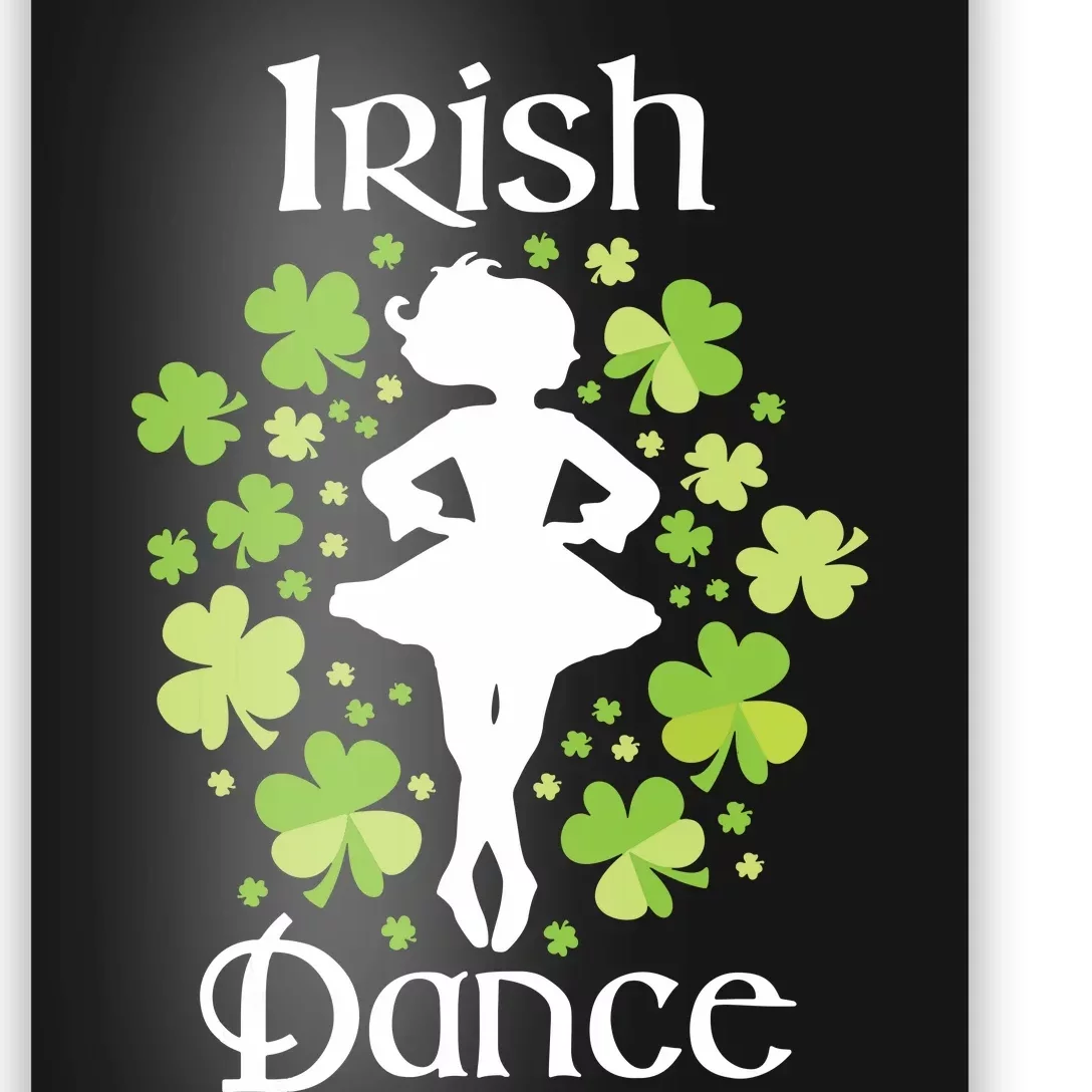 Irish Dance Irish Dancer Ceili Reel Dance Poster