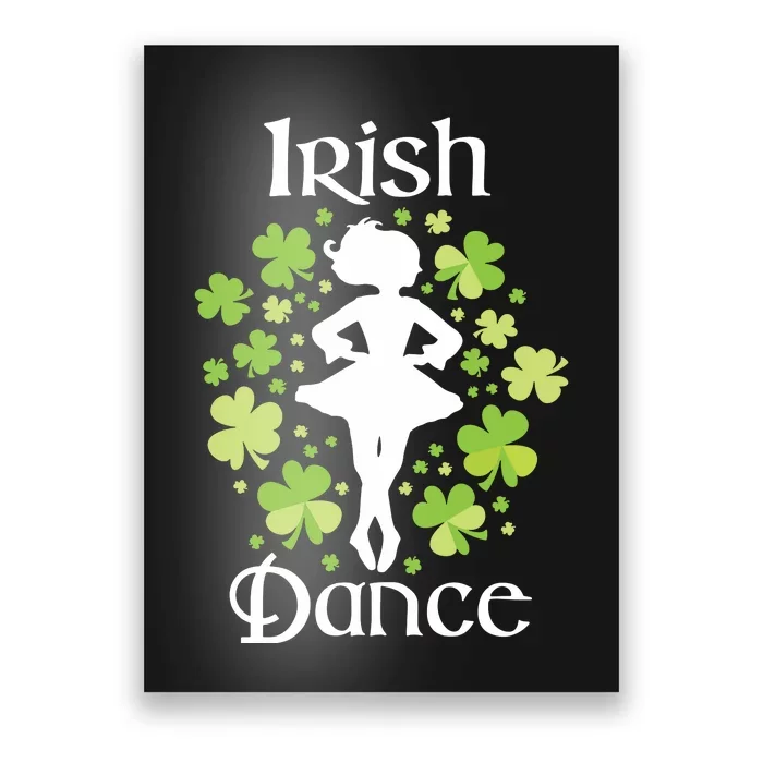 Irish Dance Irish Dancer Ceili Reel Dance Poster