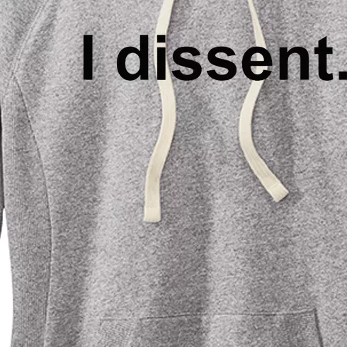 I Dissent Women's Fleece Hoodie