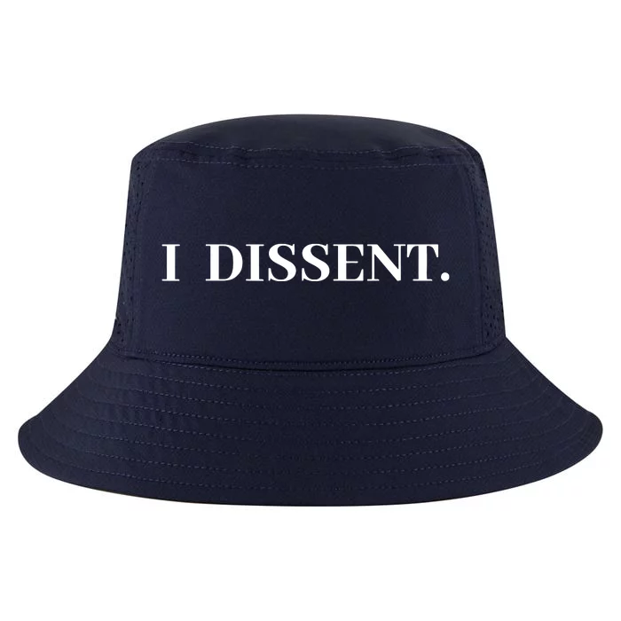 I Dissent Cool Comfort Performance Bucket Hat