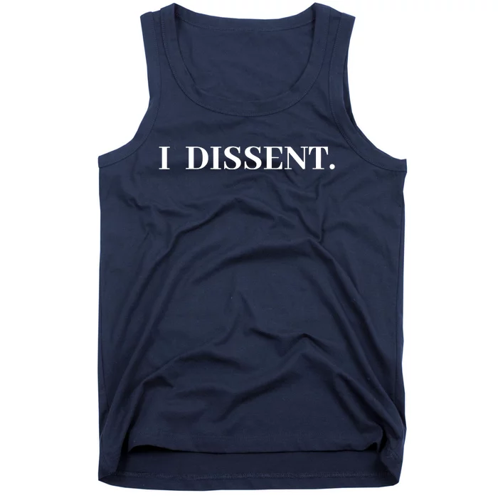 I Dissent Tank Top