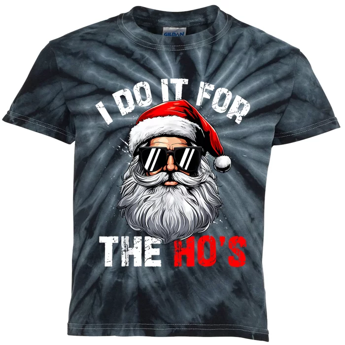 I Do It For The Hos Funny Inappropriate Christmas Santa Face Kids Tie-Dye T-Shirt