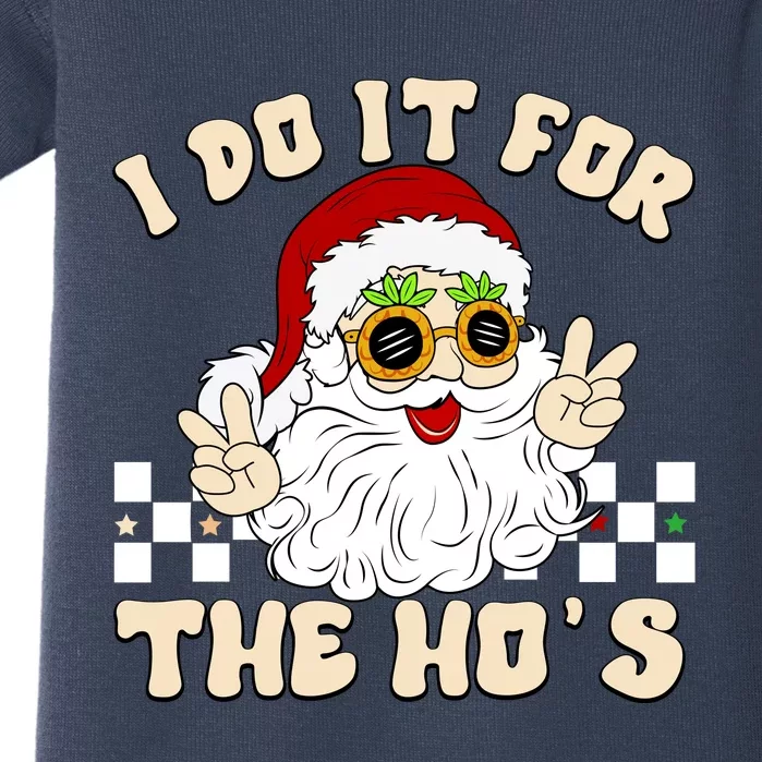 I Do It For The Hos Hippy Peace Santa Claus Christmas Baby Bodysuit