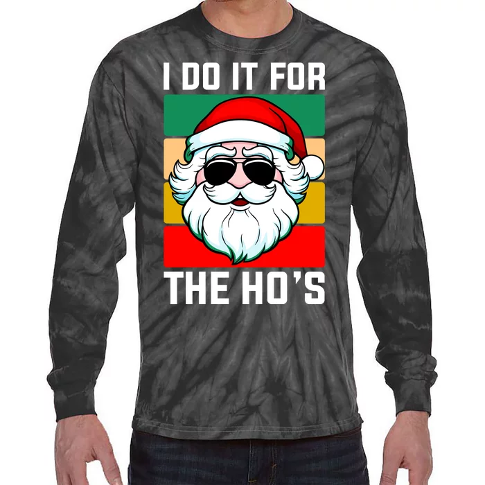 I Do It For The Hos Santa Claus Shades Funny Christmas Tie-Dye Long Sleeve Shirt