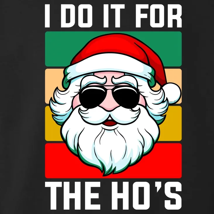 I Do It For The Hos Santa Claus Shades Funny Christmas Toddler Hoodie