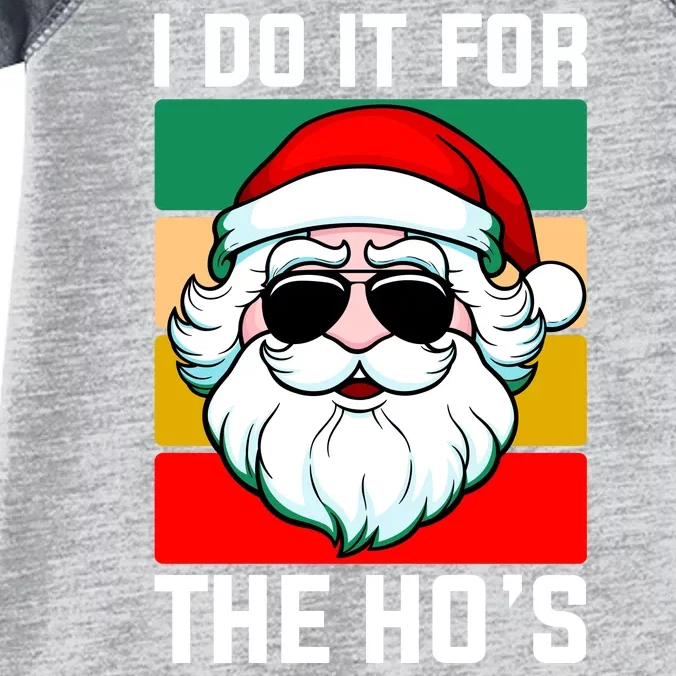 I Do It For The Hos Santa Claus Shades Funny Christmas Infant Baby Jersey Bodysuit